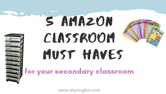 Amazon Must Haves For Your Classroom – Sharing Bin